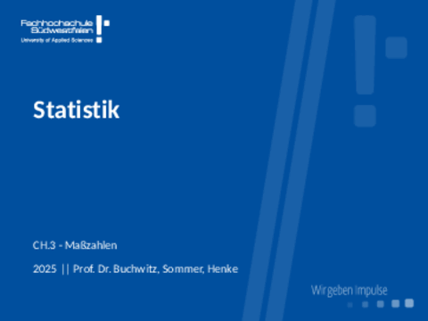 [Download Slides](slides/03-Masszahlen.pdf)