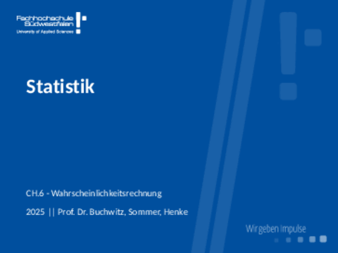 [Download Slides](slides/06-Wahrscheinlichkeitsrechnung.pdf)